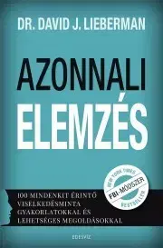 Psychológia, etika Azonnali elemzés - Lieberman David J.