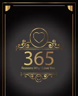 Beletria - ostatné 365 Reasons Why I Love you - Zoltan Marton
