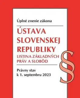 Ústavné právo Ústava SR, Listina základných práv a slobôd. 9/2023