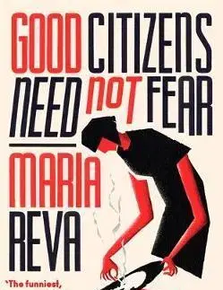 Cudzojazyčná literatúra Good Citizens Need Not Fear - Maria Reva