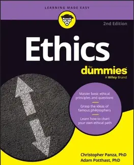 Filozofia Ethics For Dummies - Adam Potthast,Christopher Panza