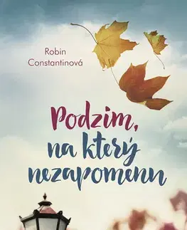 Pre dievčatá Podzim, na který nezapomenu - Robin Constantine