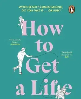 Svetová beletria How to Get a Life - Julietta Henderson