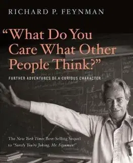 Biografie - ostatné What Do You Care What Other People Think? - Kolektív autorov