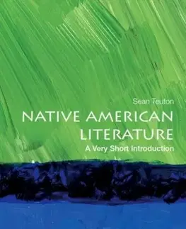 Novely, poviedky, antológie Native American Literature - Sean Teuton