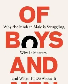 Sociológia, etnológia Of Boys and Men - Richard V. Reeves