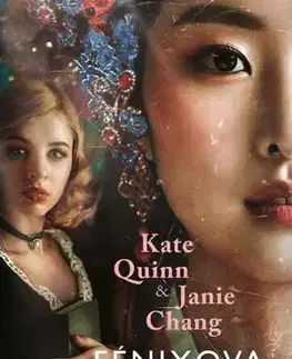 Historické romány Fénixova koruna - Kate Quinn a Janie Chang,Kate Quinn
