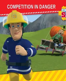 Pre deti a mládež Saga Egmont Fireman Sam - Competition in Danger (EN)