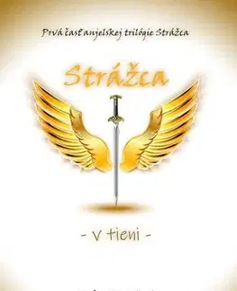 Romantická beletria Strážca - V tieni - Barbora Bartošová