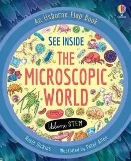 Leporelá, krabičky, puzzle knihy See Inside the Microscopic World - Rosie Dickins,Allen Peter