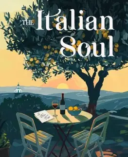 Motivačná literatúra The Italian Soul - Judith Valente