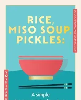 Ázijská Rice, Miso Soup, Pickles - Yoshiharu Doi