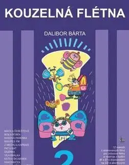 Hudba - noty, spevníky, príručky Kouzelná flétna 2 + CD - Dalibor Bárta