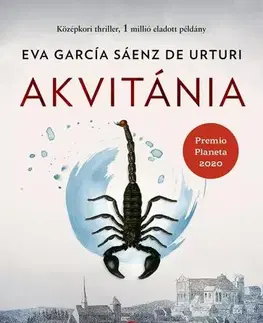 Detektívky, trilery, horory Akvitánia - Eva García Sáenz de Urturi