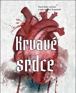 Romantická beletria Podsvětí Chicaga 4: Krvavé srdce - Sophie Lark