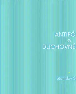 Hudba - noty, spevníky, príručky Antifóny a duchovné piesne - Stanislav Šurin