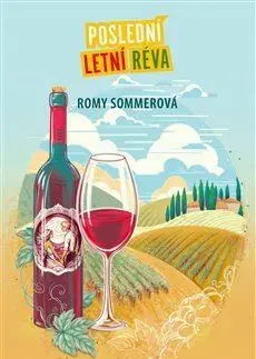 Romantická beletria Poslední letní réva - Romy Sommer