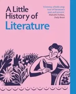 Literárna veda, jazykoveda A Little History of Literature - John Sutherland