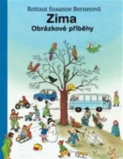 Pre deti a mládež - ostatné Zima - Rotraut Susanne Berner