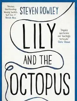 Cudzojazyčná literatúra Lily and the Octopus - Steven Rowley