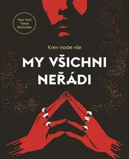 Romantická beletria My všichni neřádi - Amanda Foody a C. L. Herman