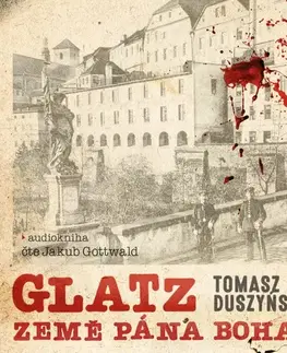 Detektívky, trilery, horory OneHotBook a SLOVART Glatz - Země Pána Boha