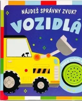 Zvukové knihy Nájdeš správny zvuk? Vozidlá