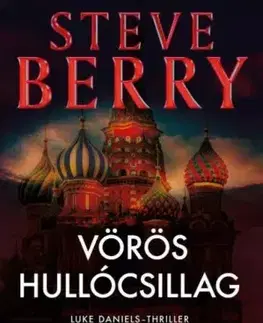 Detektívky, trilery, horory Vörös hullócsillag - Grant Blackwood,Steve Berry