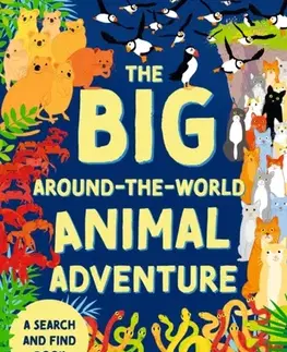 Encyklopédie pre deti a mládež - ostatné The Big Around-the-World Animal Adventure - Vicky Woodgate
