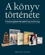 Sociológia, etnológia A könyv története - Sara Ayad,Roderick Cave