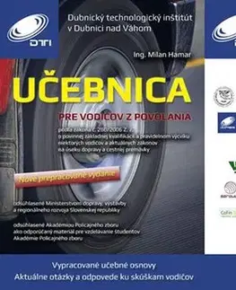 Auto, moto Učebnica pre vodičov z povolania - nové prepracované vydanie - Milan Hamar