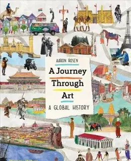 Dizajn, úžitkové umenie, móda A Journey Through Art - Kolektív autorov