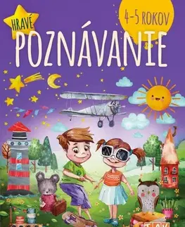 Príprava do školy, pracovné zošity Hravé poznávanie pre deti 4-5 rokov PZ - Mária Župová,Dáša Mochňacká