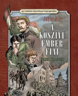 Komiksy A kőszívű ember fiai (színes képregény) - Tibor Horváth,Pál Korcsmáros