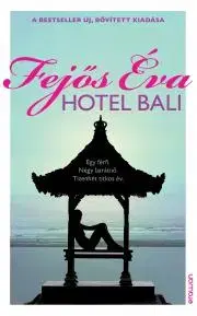 Romantická beletria Hotel Bali - Éva Fejős