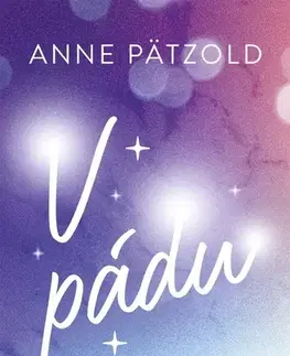 Romantická beletria V pádu - Anne Pätzold