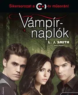 Sci-fi a fantasy Vámpírnaplók 8. - A vadászok - Fantom - Lisa Jane Smith