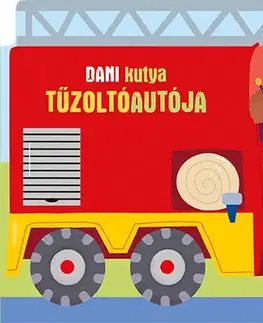 Leporelá, krabičky, puzzle knihy Dani kutya tűzoltóautója