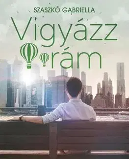 Dobrodružstvo, napätie, western Vigyázz rám (Pennington testvérek-trilógia) - Gabriella Szaszkó