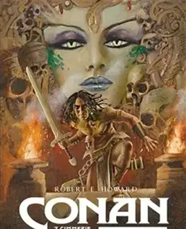 Komiksy Conan: Plíživý stín a další příběhy - Robert Ervin Howard,Richard Podaný