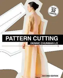 Dizajn, úžitkové umenie, móda Pattern Cutting - Lo Chunman Dennic