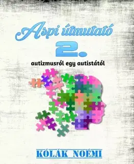Psychológia, etika Aspi útmutató 2. - Kólák Noémi
