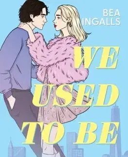Young adults We Used To Be Magic - Bea Ingalls