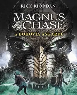 Sci-fi a fantasy Magnus Chase a bohovia Asgardu: Thorovo kladivo - Rick Riordan