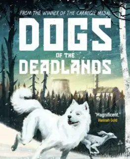 Dobrodružstvo, napätie, western Dogs of the Deadlands - Anthony McGowan,Keith Robinson