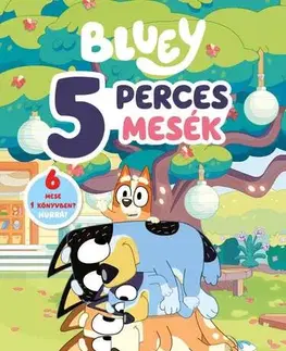Rozprávky Bluey - 5 perces mesék