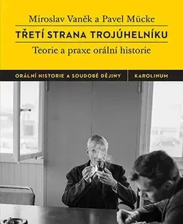Pre vysoké školy Třetí strana trojúhelníku - Miroslav Vaněk,Pavel Mücke