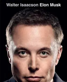 Veda, vynálezy Elon Musk (HU) - Walter Isaacson