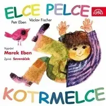 Rozprávky SUPRAPHON a.s. Elce pelce kotrmelce