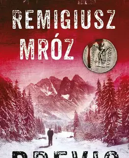 Detektívky, trilery, horory Previs - Remigiusz Mróz